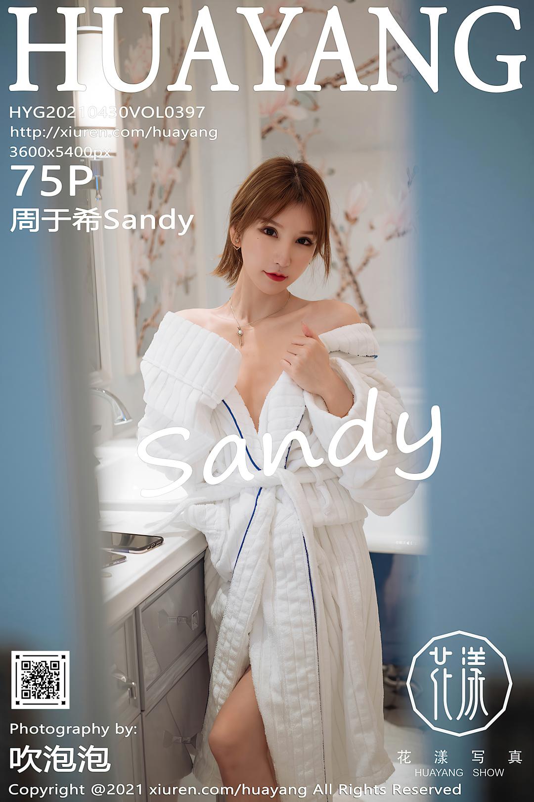 [HuaYang花漾] 2021.04.30 VOL.397 周于希Sandy [75P-763MB]