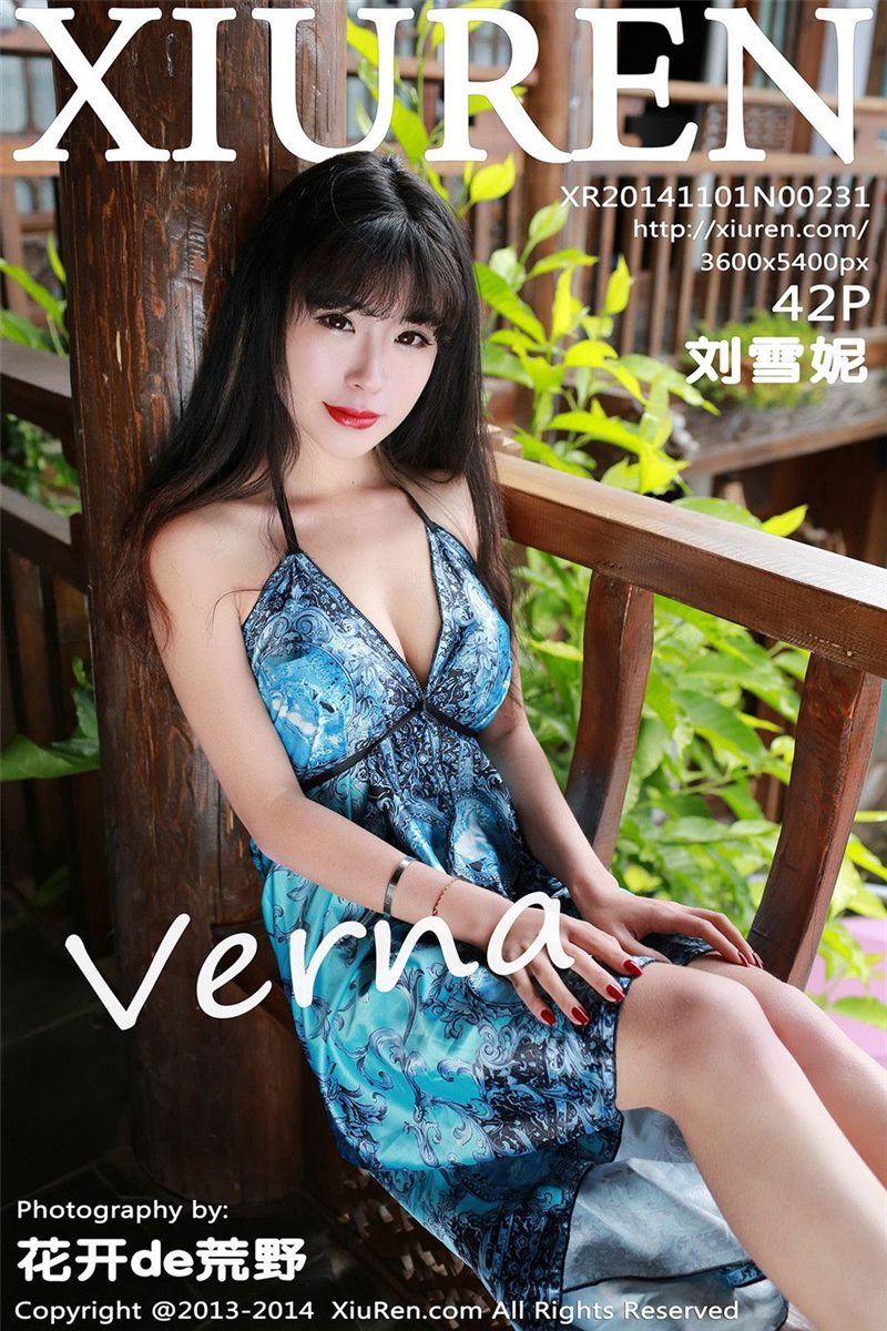 [XIUREN秀人网] 2014.11.01 No.231 刘雪妮Verna [42P-234MB]