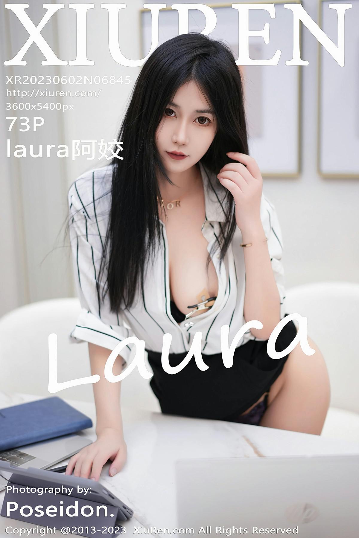 [XIUREN秀人网] 2023.06.02 NO.6845 laura阿姣 [73P-499MB]