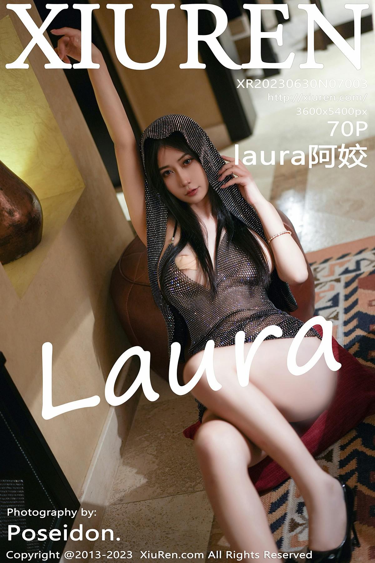 [XIUREN秀人网] 2023.06.30 NO.7003 laura阿姣 [70P-688MB]